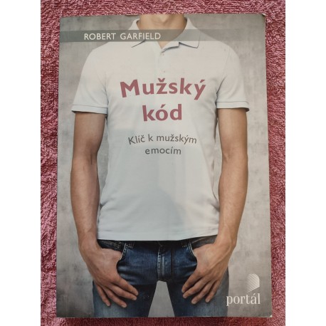 Mužský kód, Klíč k mužským emocím